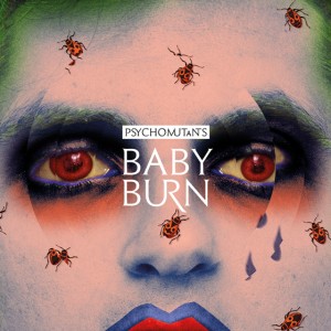 Psycho Mutants - Baby Burn_VisuelAlbum